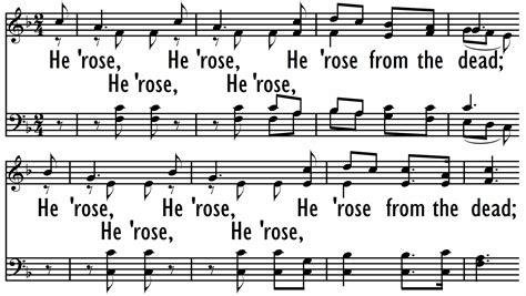 He Rose .